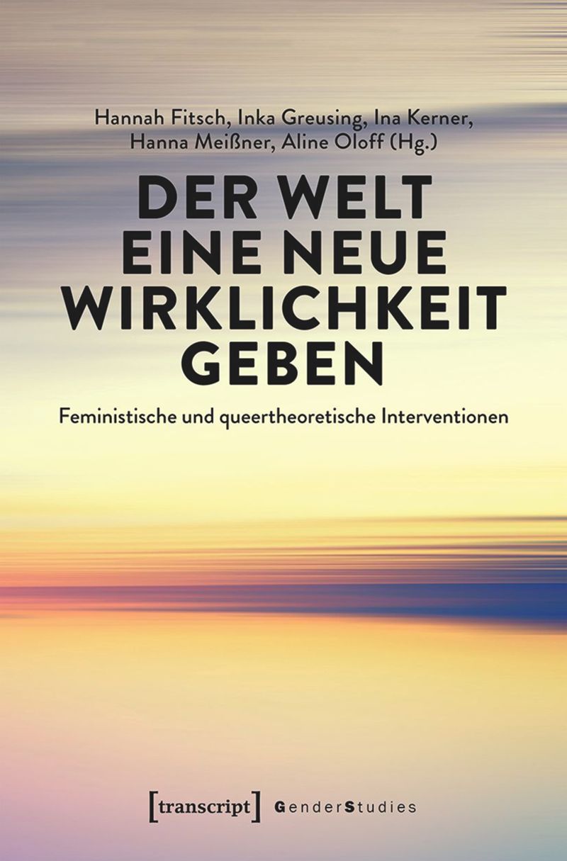 book: Der Welt eine neue Wirklichkeit geben