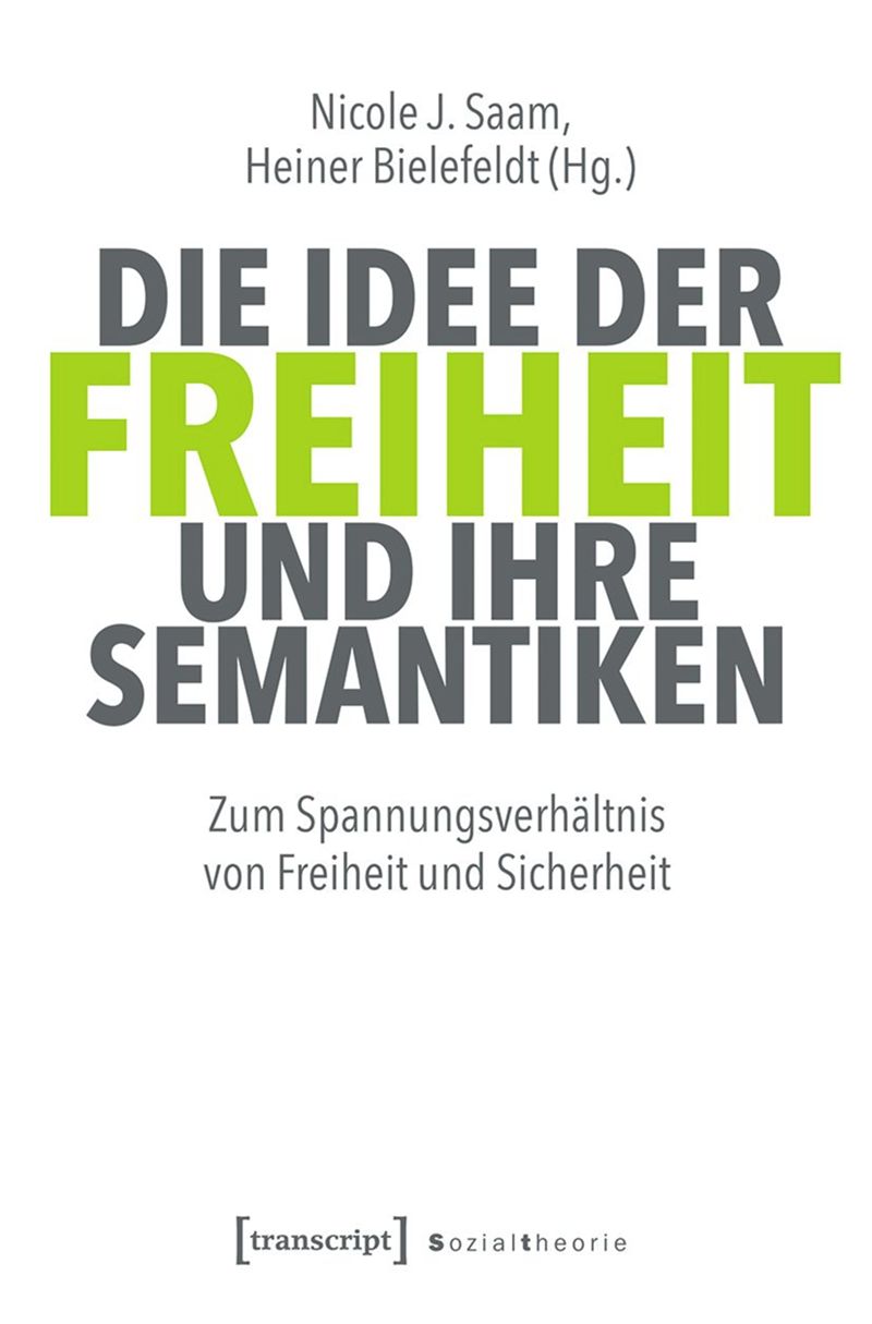 book: Die Idee der Freiheit und ihre Semantiken