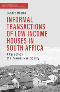 book: Informal Transactions of Low Income Houses in South Africa