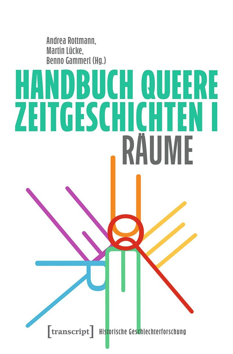 book: Handbuch Queere Zeitgeschichten I