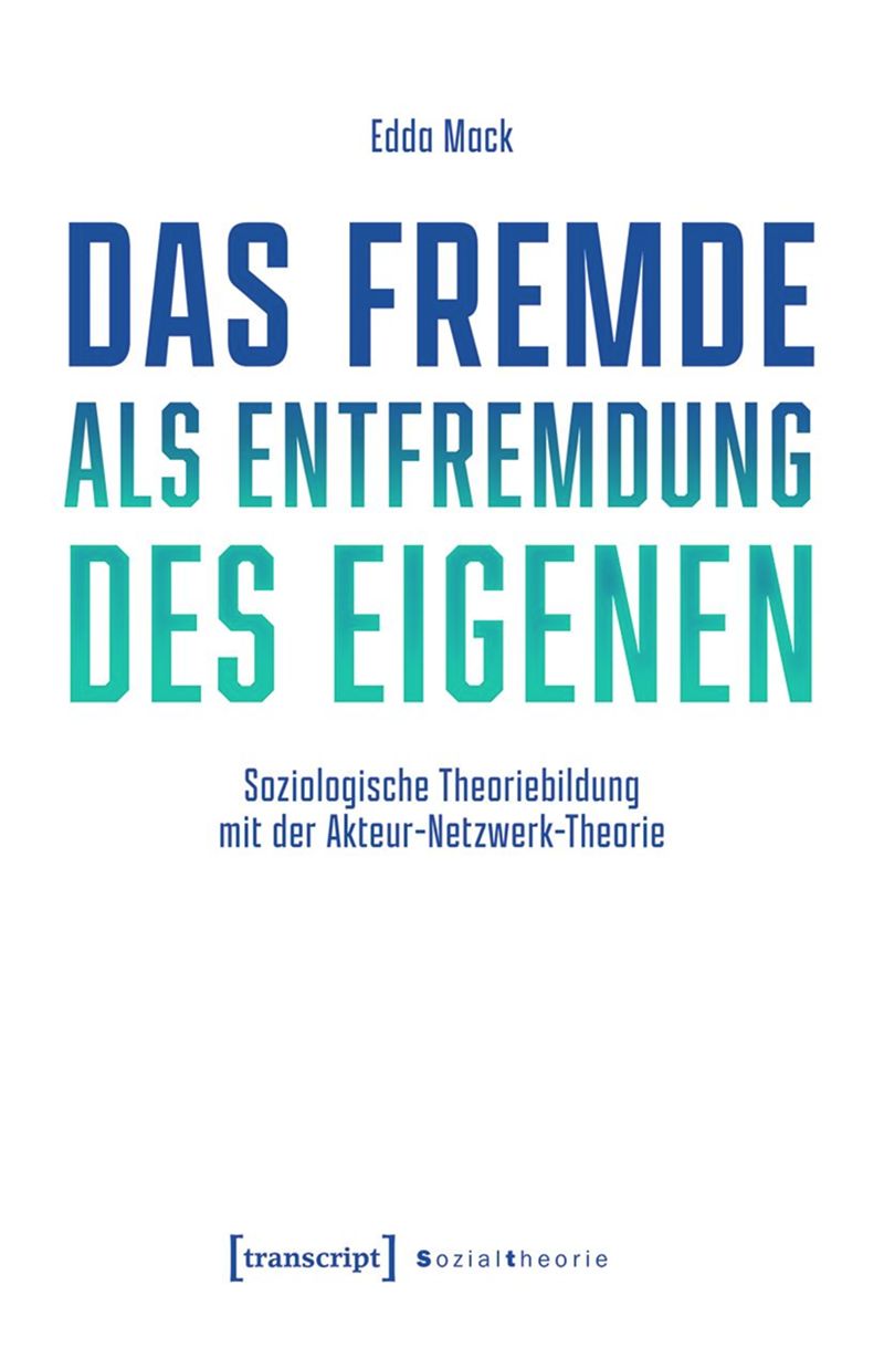 book: Das Fremde als Entfremdung des Eigenen