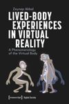 book: Lived-Body Experiences in Virtual Reality