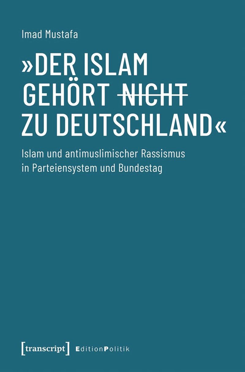 book: »Der Islam gehört (nicht) zu Deutschland«