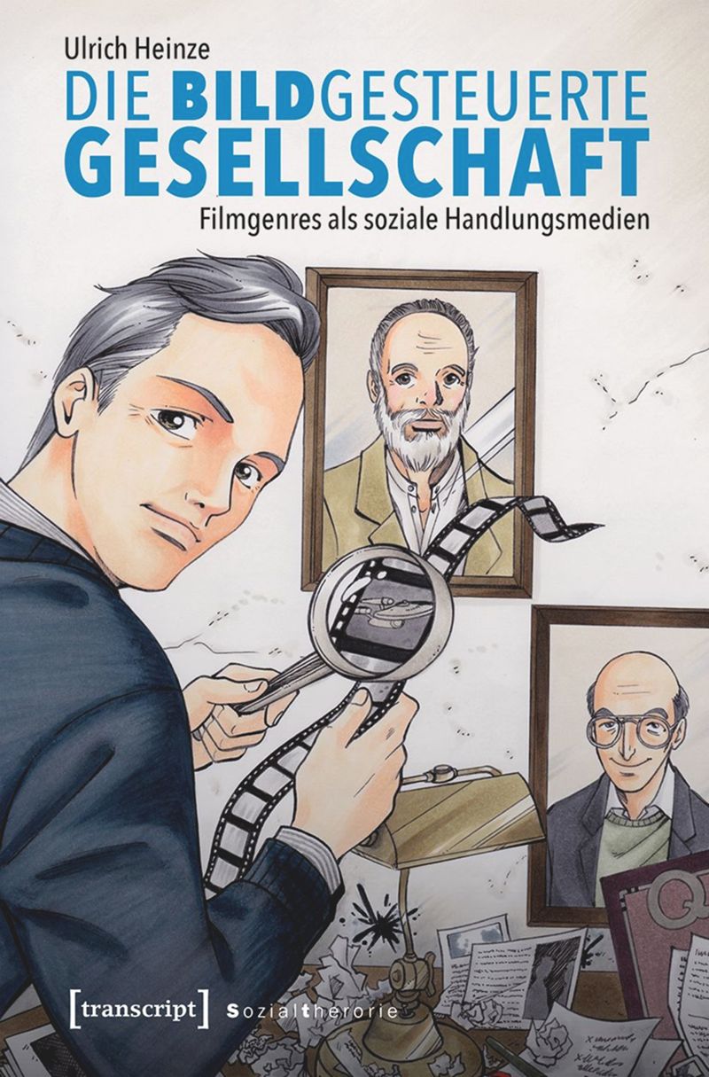 book: Die bildgesteuerte Gesellschaft