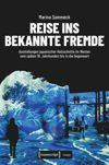 book: Reise ins bekannte Fremde