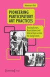 book: Pioneering Participatory Art Practices