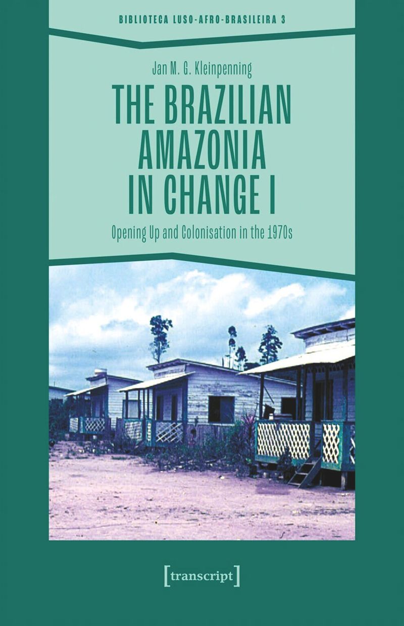 book: The Brazilian Amazonia in Change I