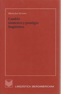 book: Cambio sintáctico y prestigio lingüístico