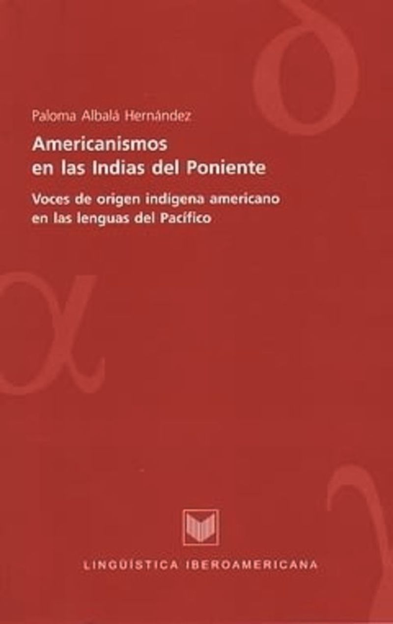book: Americanismos en las Indias del poniente