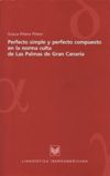 book: Perfecto simple y perfecto compuesto en la norma culta de Las Palmas de Gran Canaria