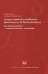 book: Lengua medieval y tradiciones discursivas en la Península Ibérica