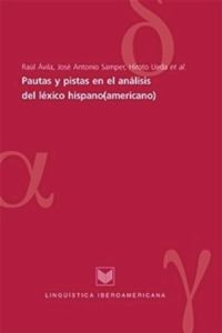 book: Pautas y pistas en el análisis del léxico hispano(americano)
