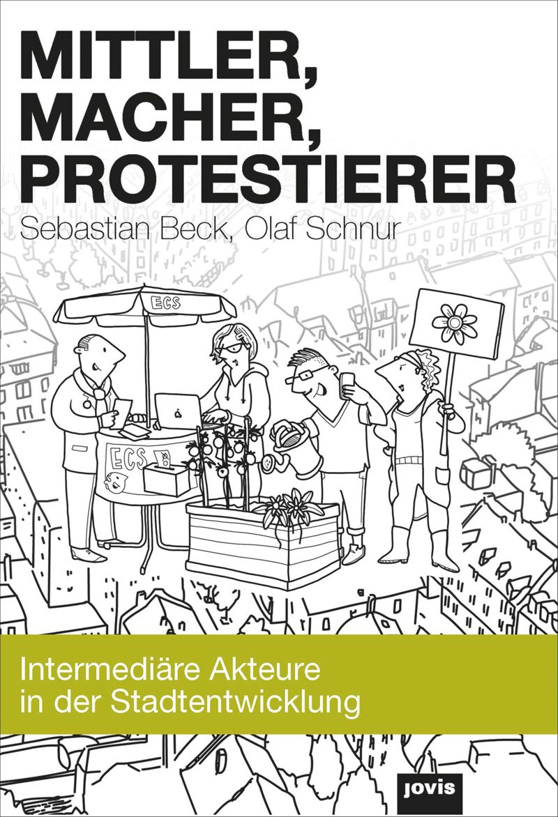 book: Mittler, Macher, Protestierer