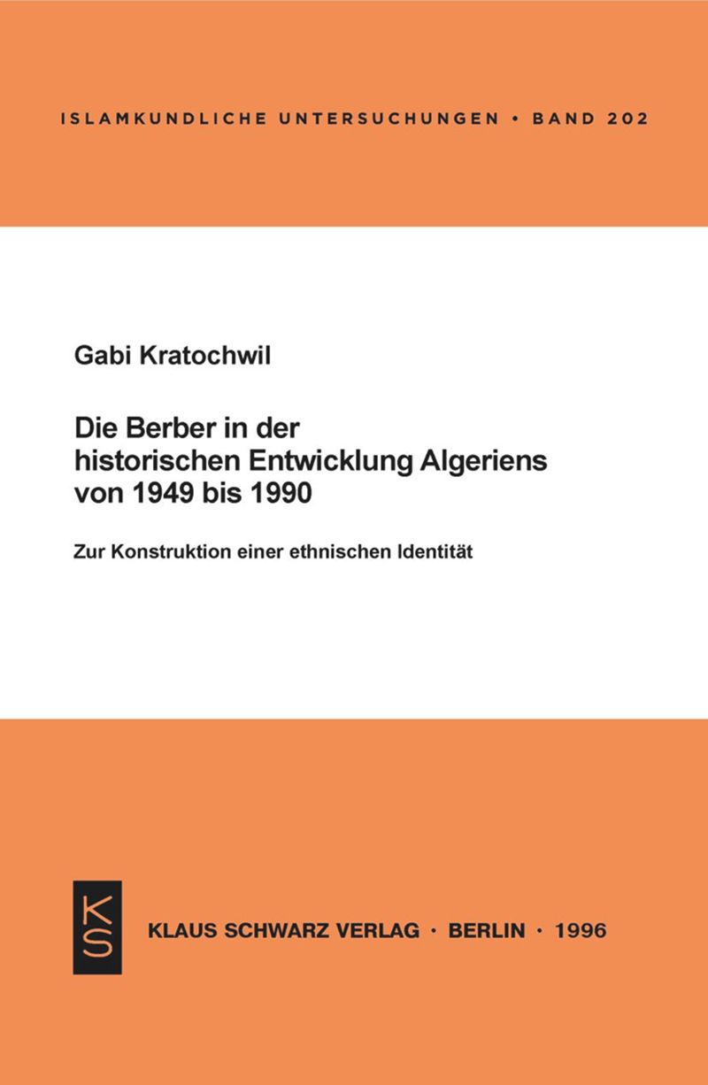 book: Die Berber in der historischen Entwicklung Algeriens von 1949 bis 1990