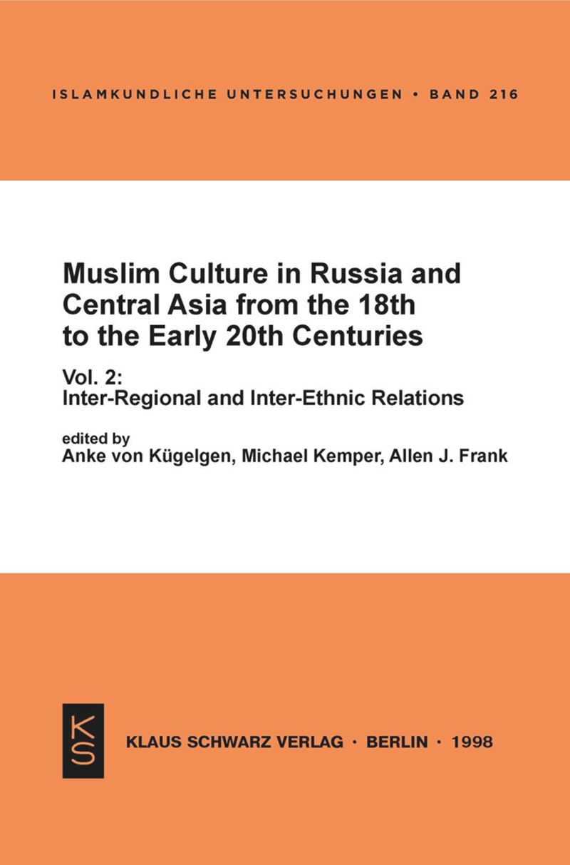 book: Muslim Culture in Russia and Central Asia from the 18th to the Early 20th Centuries