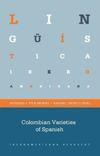 book: Colombian Varieties of Spanish