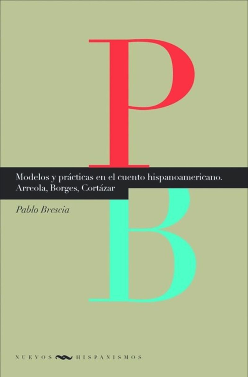 book: Modelos y prácticas en el cuento hispanoamericano