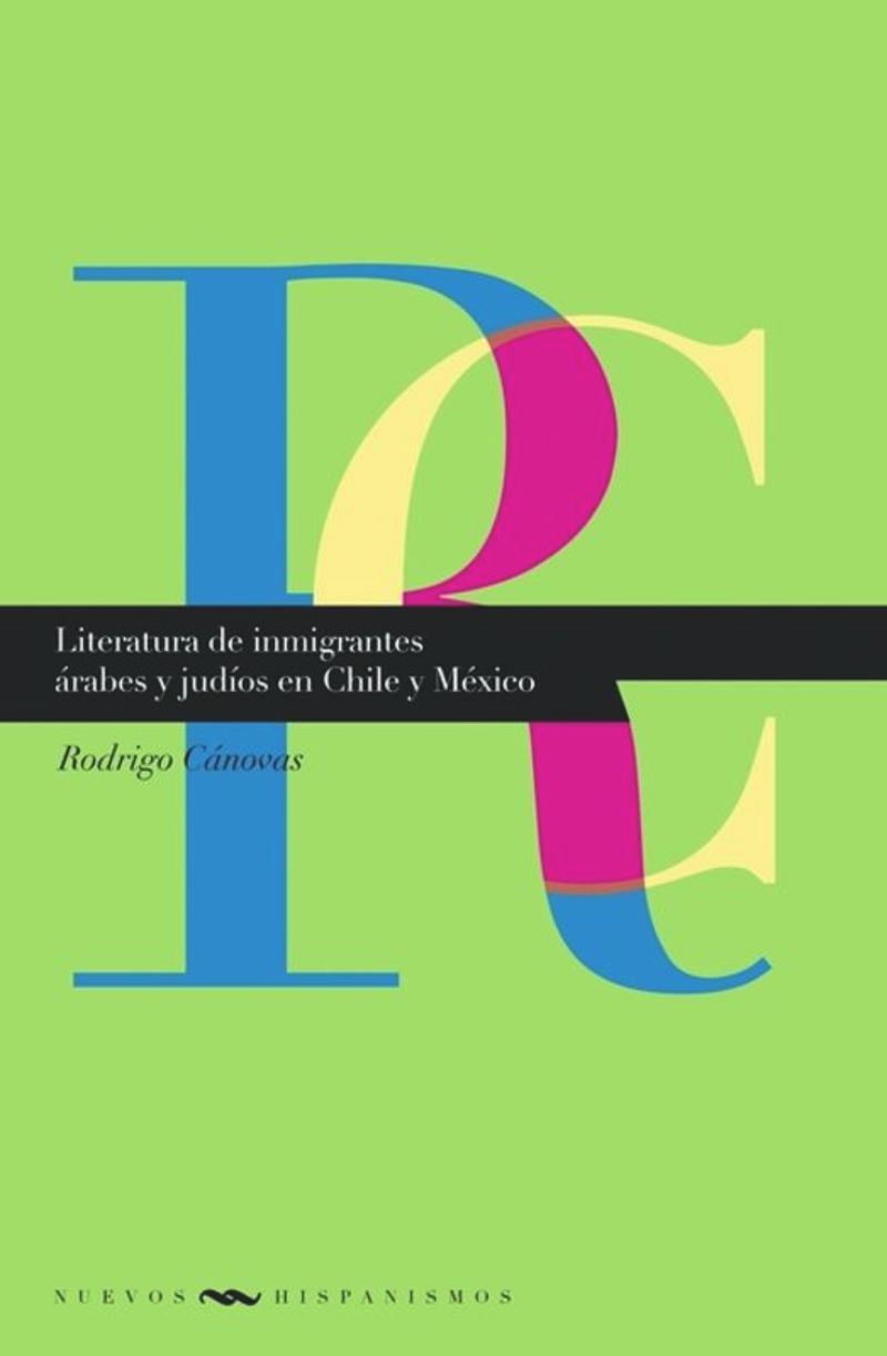 book: Literatura de inmigrantes árabes y judíos en Chile y México