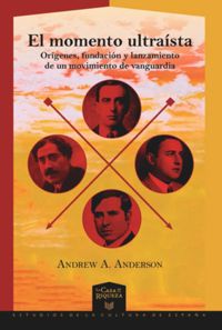 book: El momento ultraísta