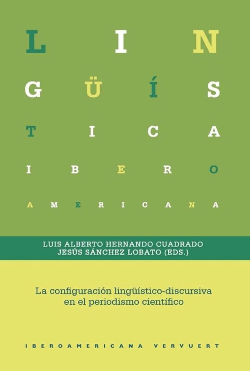 book: La configuración lingüístico-discursiva en el periodismo científico