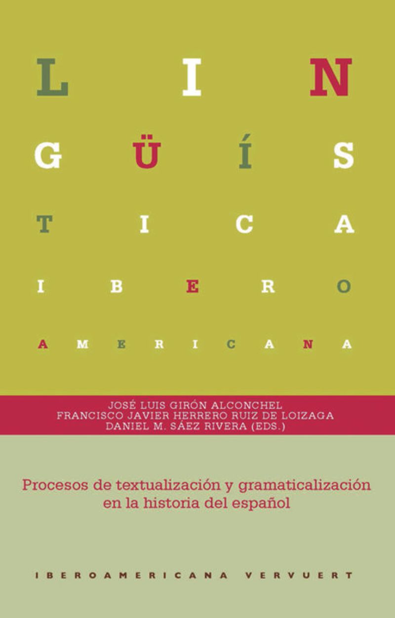 book: Procesos de textualización y gramaticalización en la historia del español