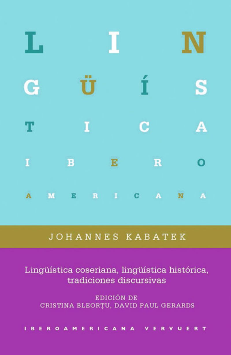 book: Lingüística coseriana, lingüística histórica, tradiciones discursivas