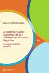 book: La estandarización lingüística de los relativos en el mundo hispánico