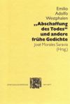 Die 'Abschaffung des Todes' und andere frühe Gedichte