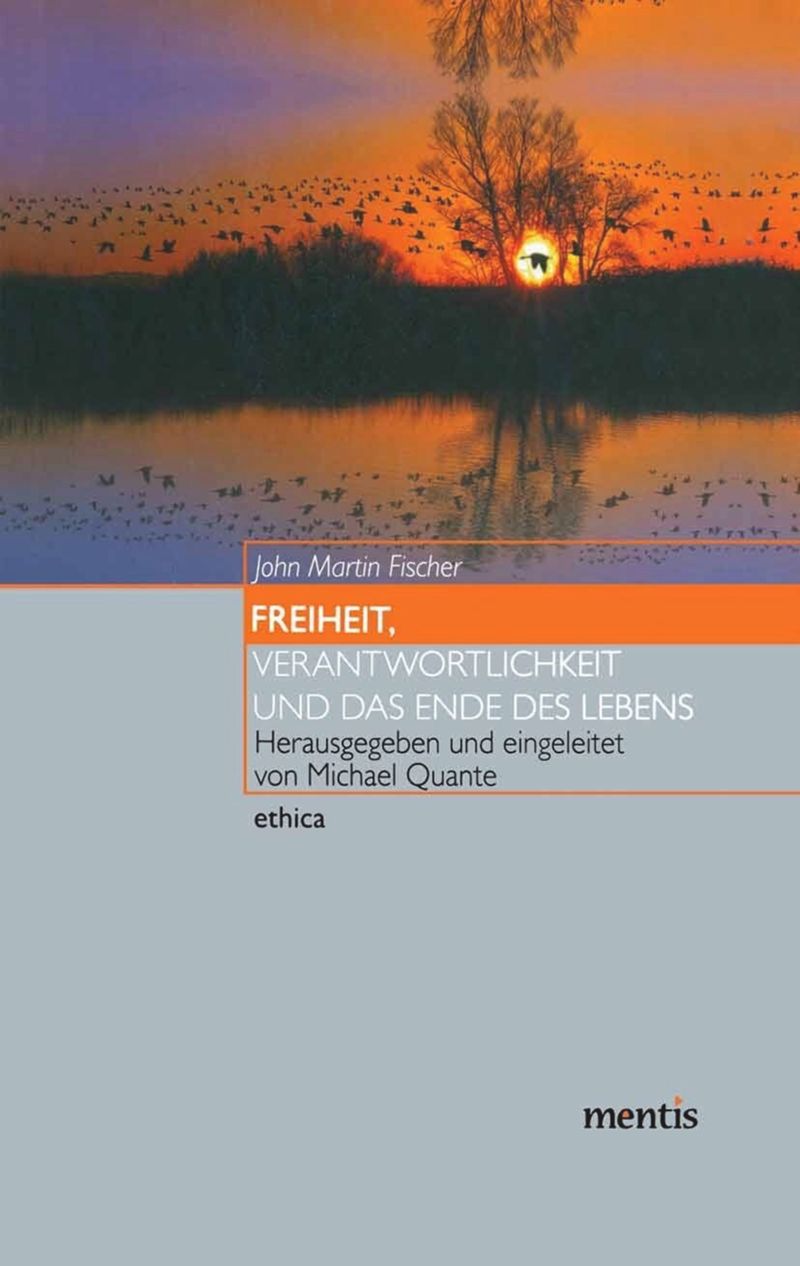 book: Freiheit, Verantwortlichkeit und das Ende des Lebens