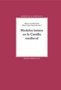 book: Modelos latinos en la Castilla medieval