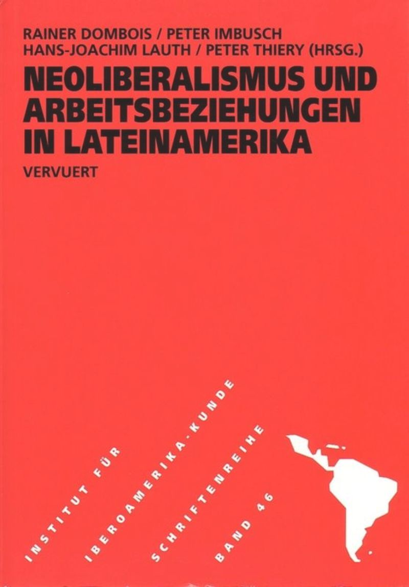 book: Neoliberalismus und Arbeitsbeziehungen in Lateinamerika