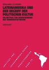 book: Lateinamerika und der Begriff der politischen Kultur