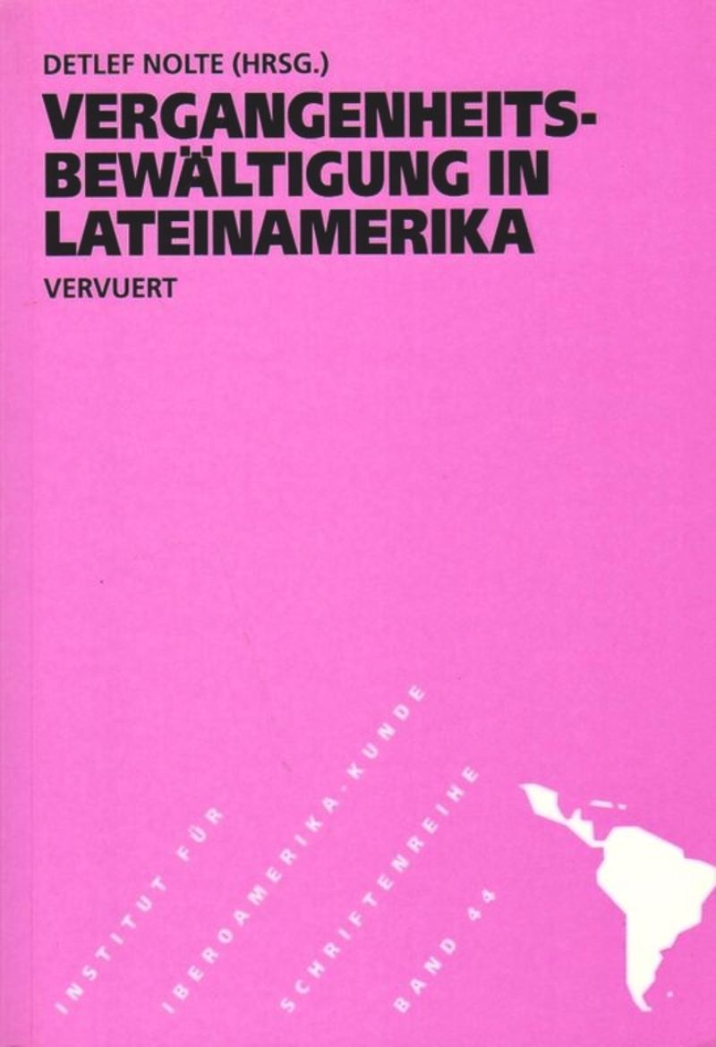 book: Vergangenheitsbewältigung in Lateinamerika