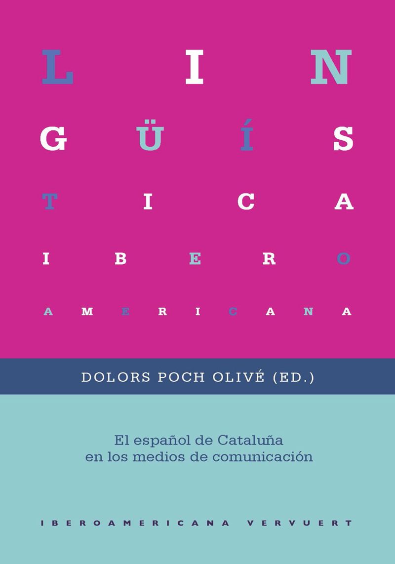 book: El español de Cataluña en los medios de comunicación