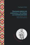 book: Tratado breve de medicina y de todas las enfermedades