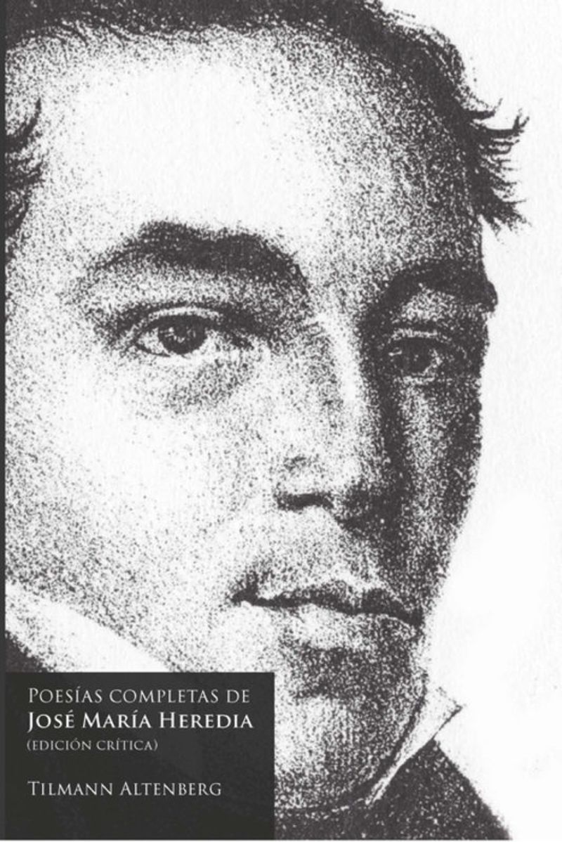 book: Poesías completas de José María Heredia. Edición crítica