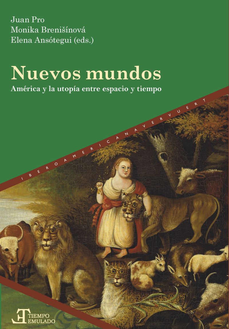 book: Nuevos mundos : América y la utopía entre espacio y tiempo