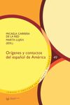 book: Orígenes y contactos del español de América