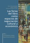 book: Las ferias del libro como espacios de negociación cultural y económica.