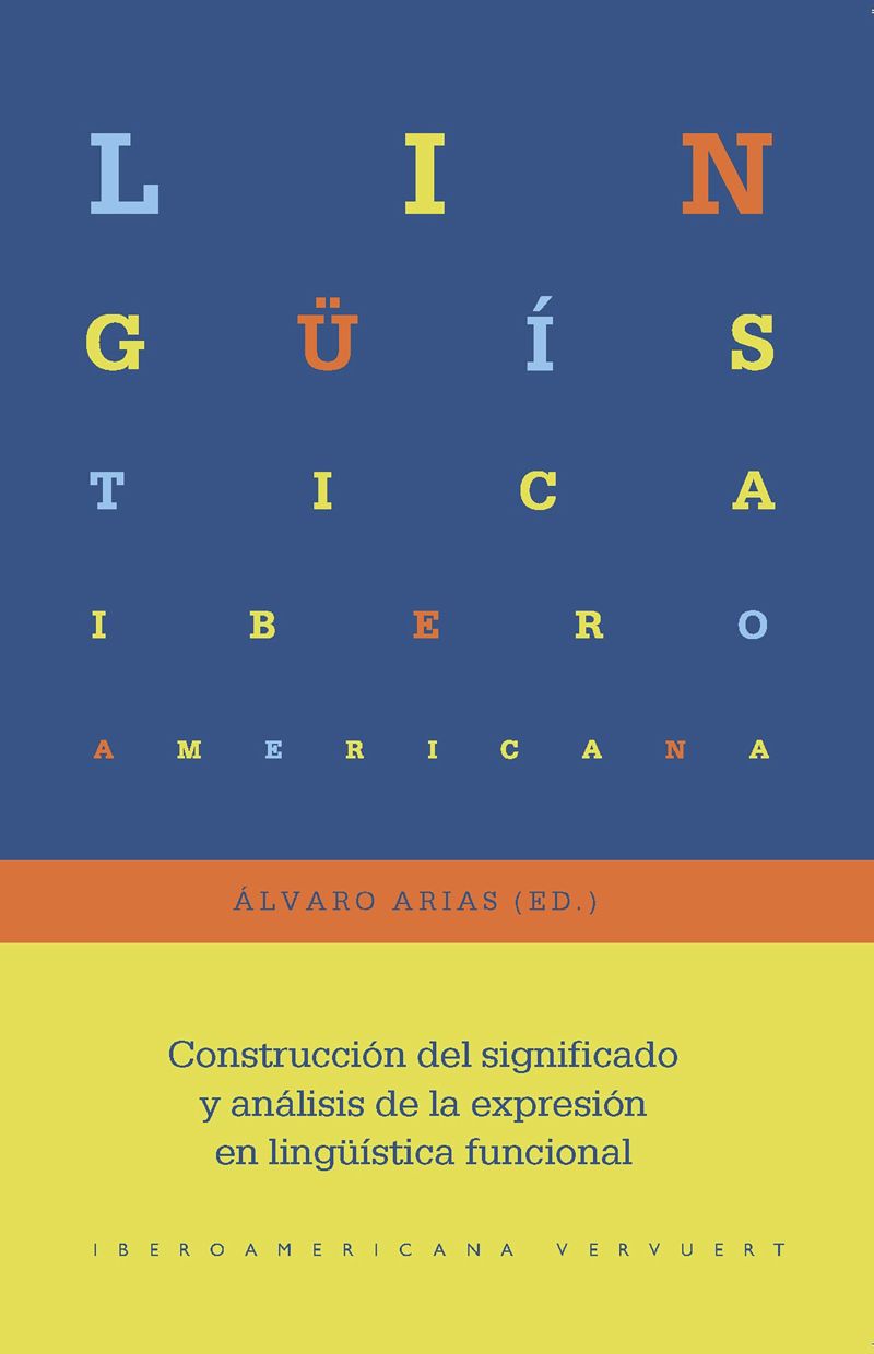 book: Construcción del significado y análisis de la expresión en lingüística funcional