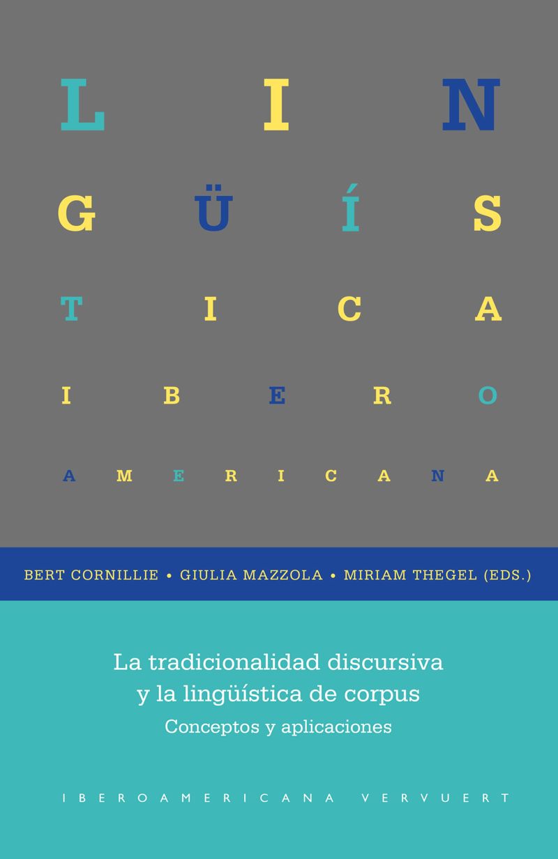 book: La tradicionalidad discursiva y la lingüística de corpus