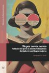book: No por no ver no veo