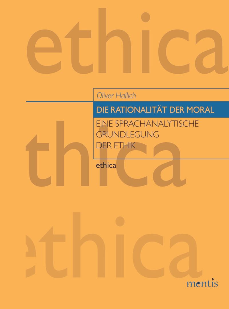book: Die Rationalität der Moral