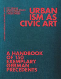 book: Urbanism as Civic Art