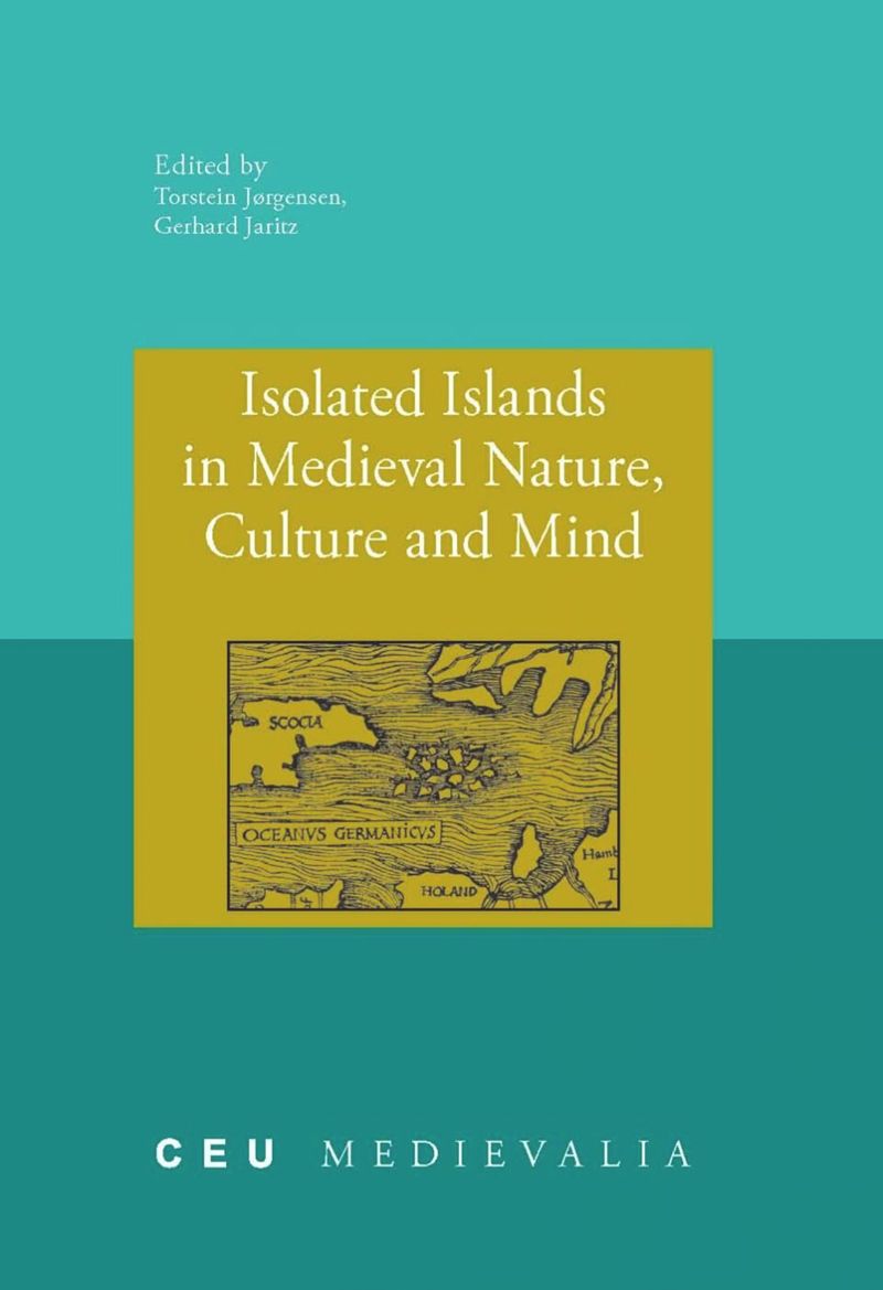 book: Isolated Islands in Medieval Nature, Culture and Mind