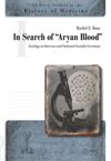 book: In Search of "Aryan Blood"