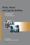 book: Bricks, Mortar and Capacity Building