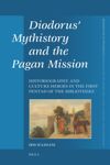book: Diodorus' Mythistory and the Pagan Mission