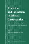 book: Tradition and Innovation in Biblical Interpretation