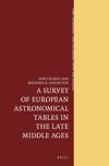 book: A Survey of European Astronomical Tables in the Late Middle Ages